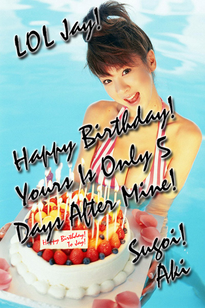 Aki Hoshino | 호시노 아키 | 星野亞紀 | ほしのあき  | Fake Message But Genuine Birthdays, LOL